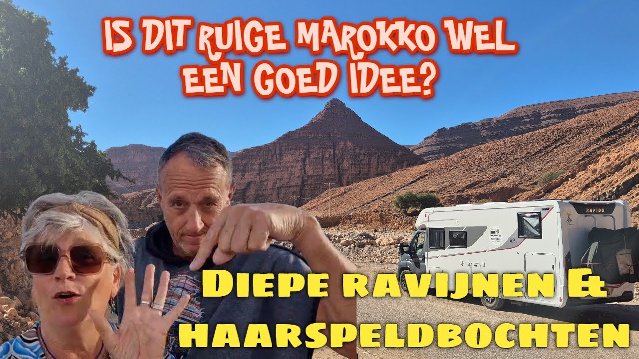 WK182 | RUIG MAROKKO met SPANNENDE ETAPPES langs DIEPE AFGRONDEN | KAN DIT WEL MET EEN CAMPER?