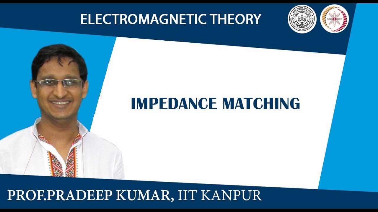 Impedance matching