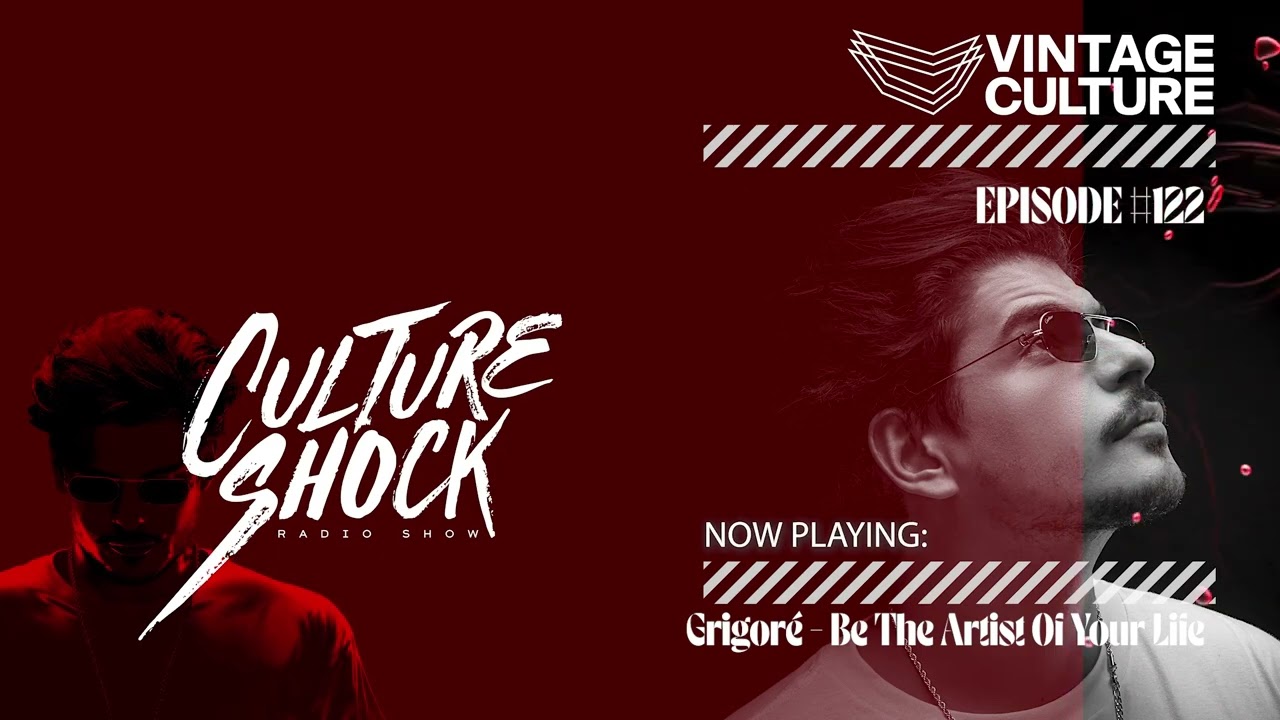 Vintage Culture - Culture Shock #122