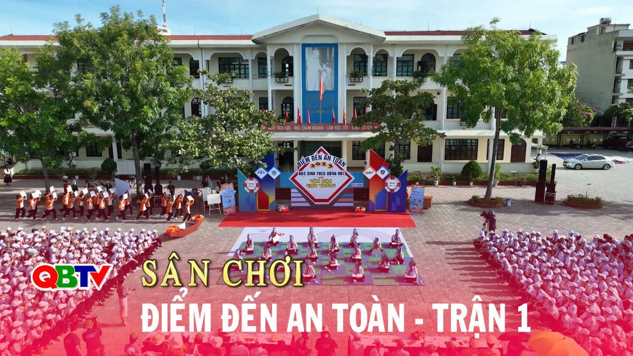 Sân chơi Điểm đến an toàn - Trận 1: Trường THCS Đồng Hải và Trường THCS Đồng Phú | QBTV