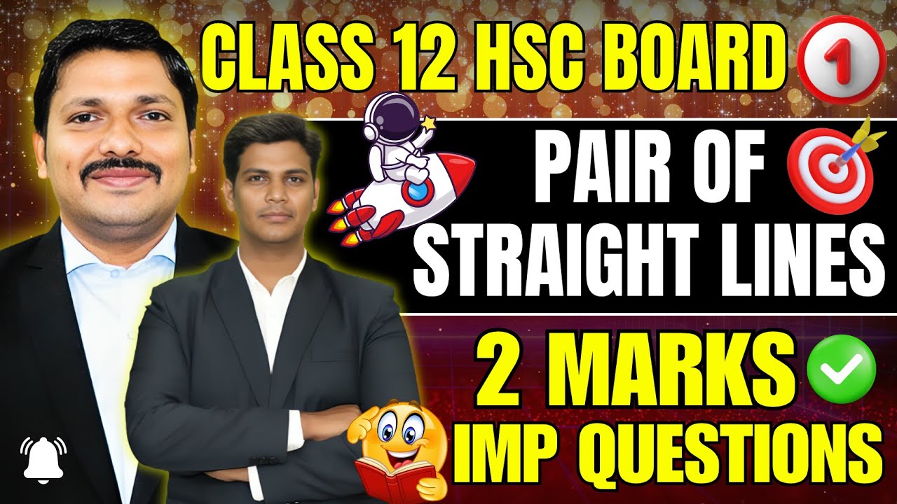 Pair of Straight Lines 2 Marks Important Questions | Class 12 HSC 2026 | Super Revision | Dinesh Sir