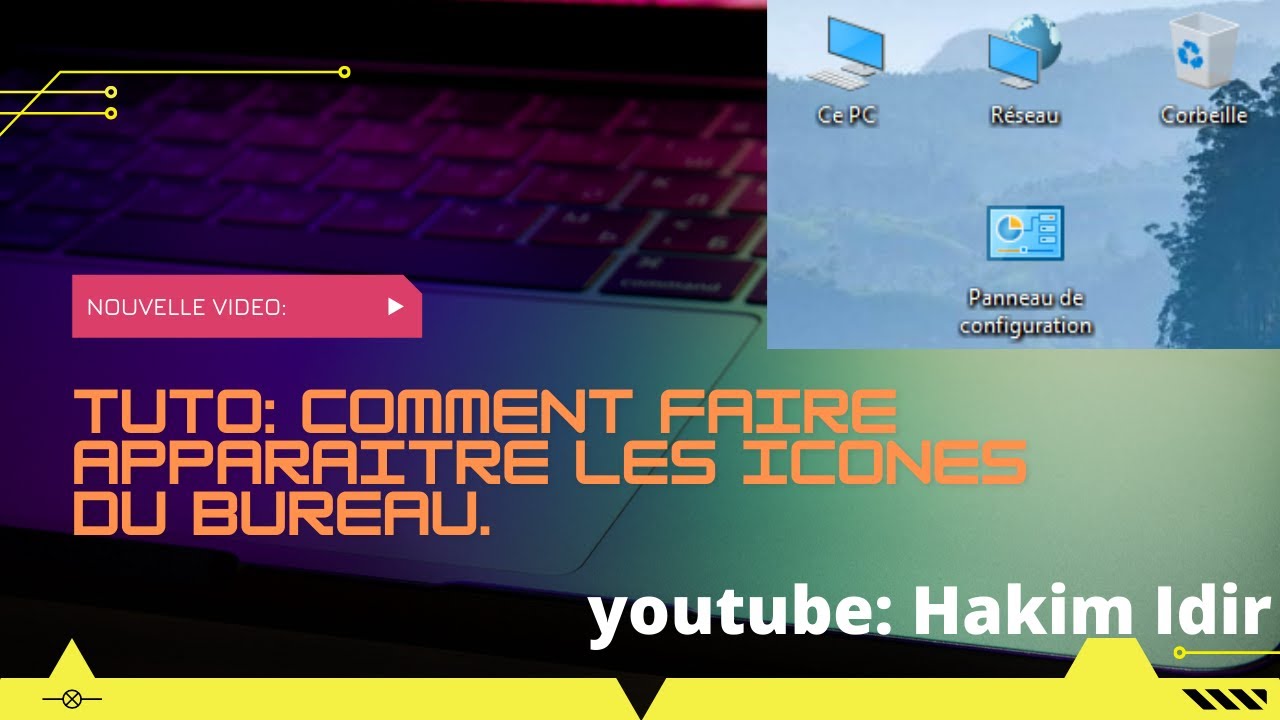 Tuto: comment faire apparaitre les icones du bureau.