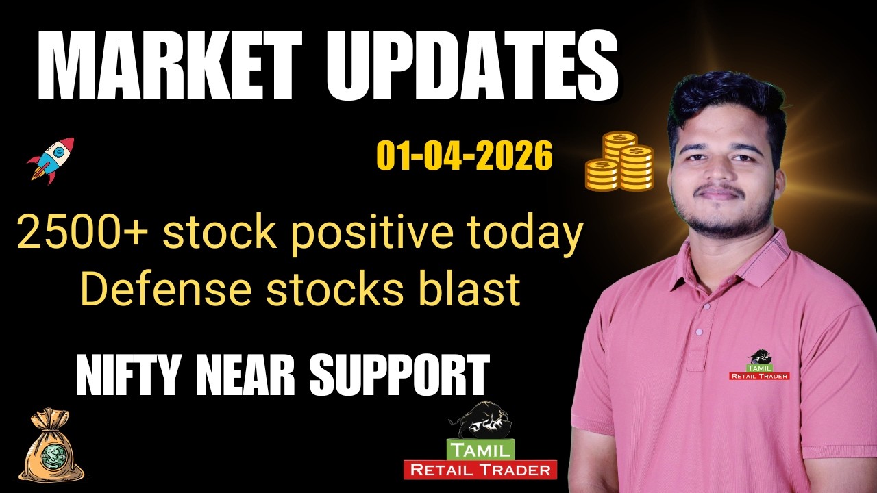 Market Updates | Nifty near Support | 01/04/2026 | Tamil Retail Trader - share market