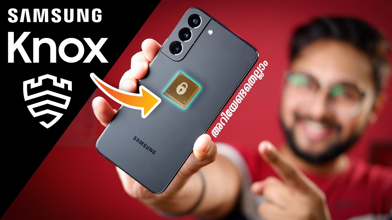 iPhone മാത്രമാണോ Privacy? Samsung Knox Security കേട്ടിട്ടുണ്ടോ ?