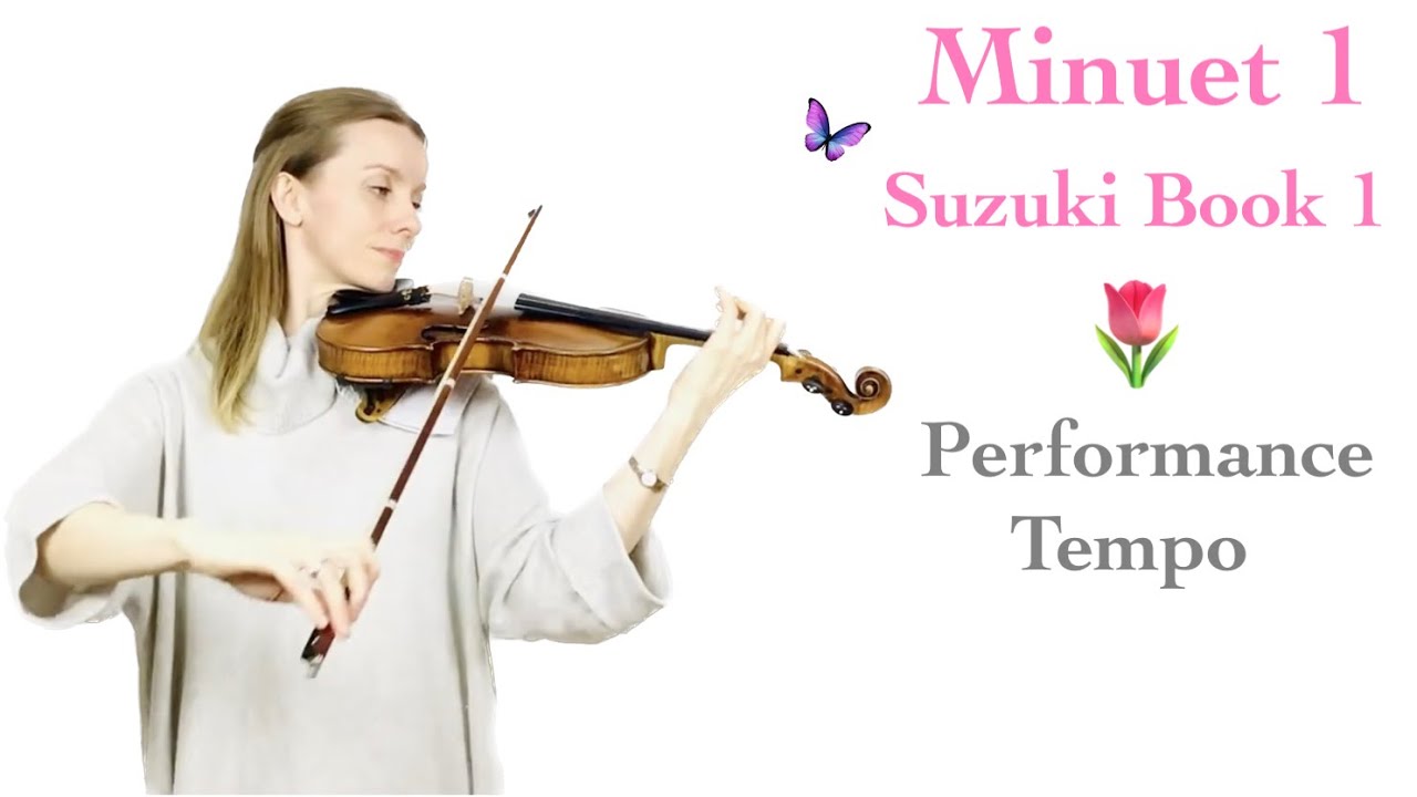 Minuet 1, Suzuki Book 1 - performance tempo!