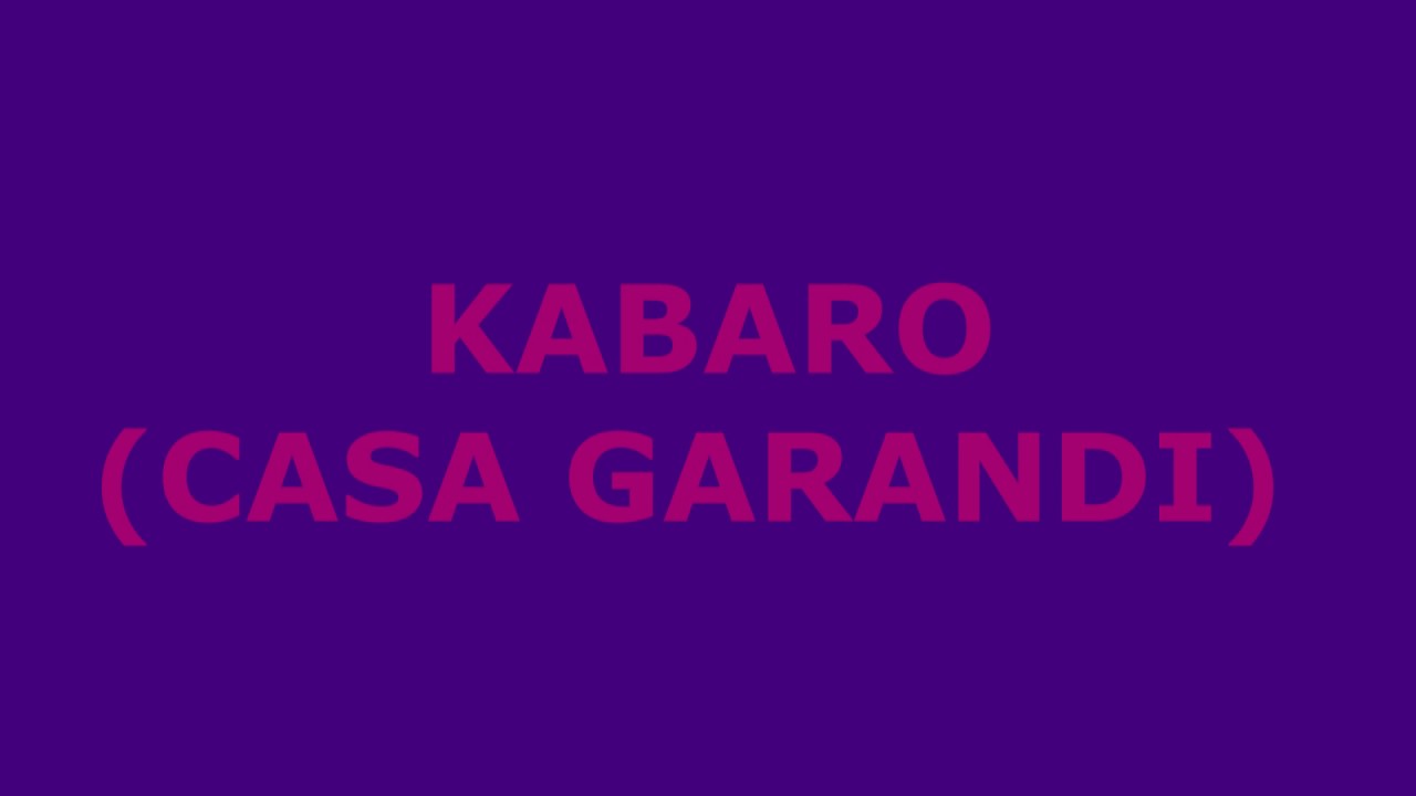 KABARO (CASA GARANDI)