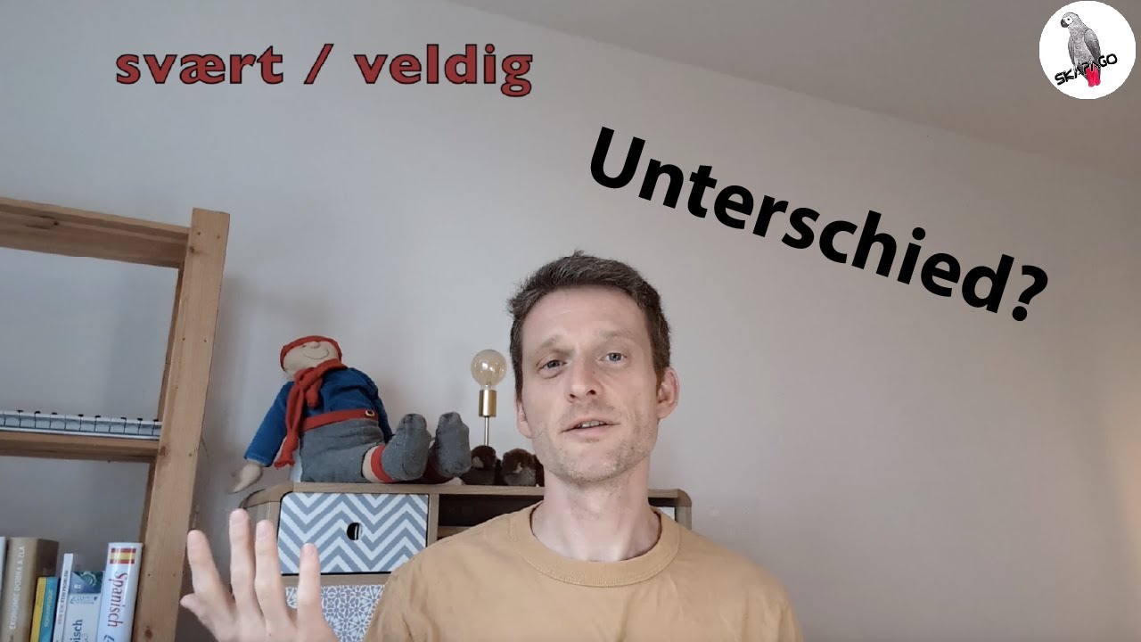 Sv&aelig;rt / veldig: was ist der Unterschied? (Norwegischer Wortschatz)