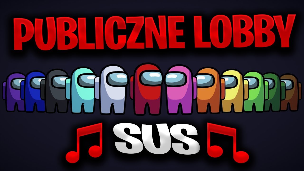 ⭐ PUBLICZNE LOBBY SUS w AMONG US POLSKA (w @ClueeyOfficial)