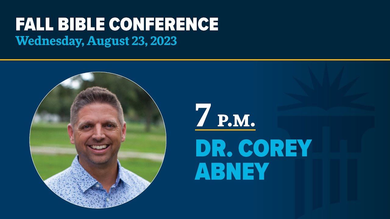 Chapel | Dr. Corey Abney