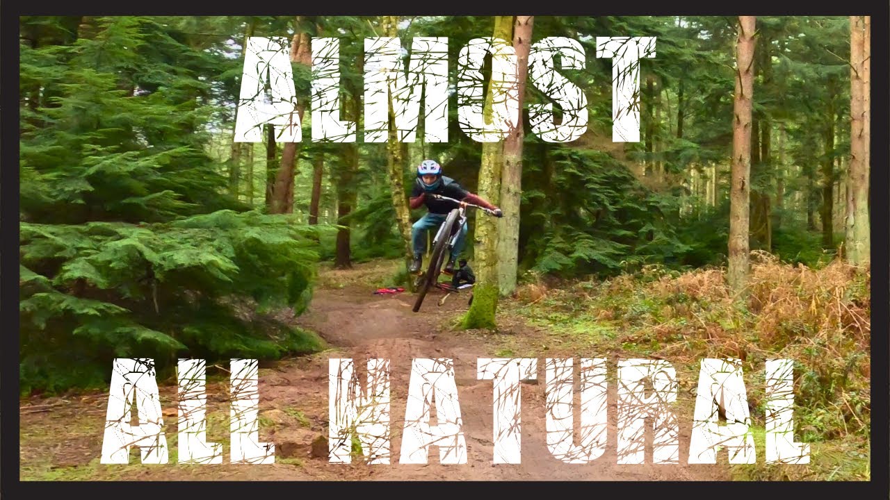 Almost All Natural | A Great British MTB Film