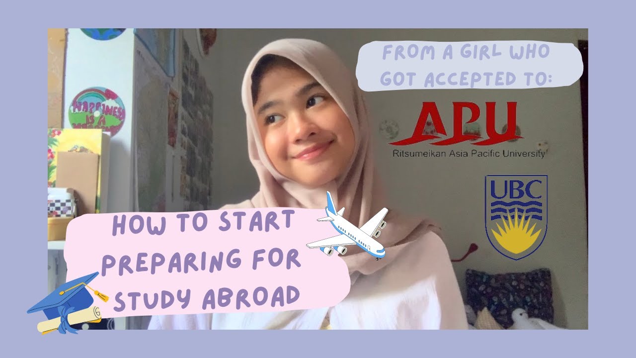 A Step-by-step Guide for Study Abroad Preparation | Indonesia
