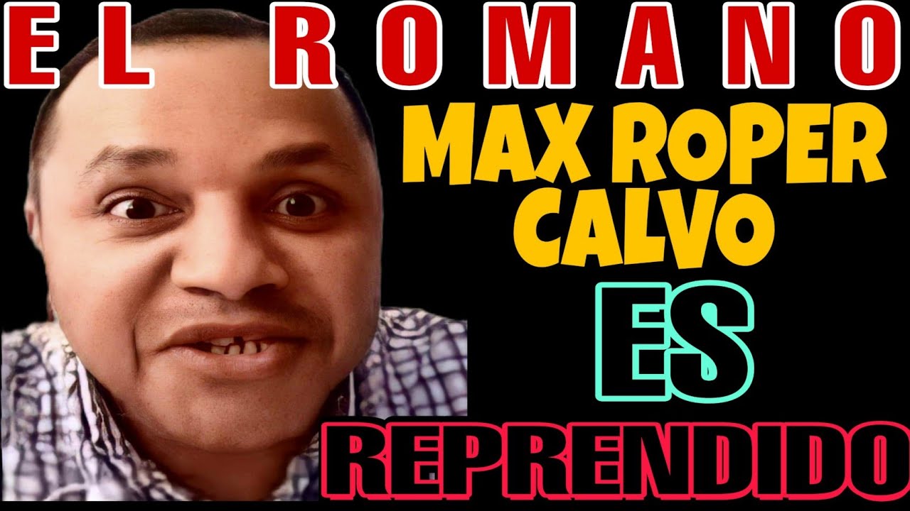 🆘️EL ROMANO MAX ROPER CALVO👉ES REPRENDIDO POR EVANGELICO SALVADOR BARRAGAN