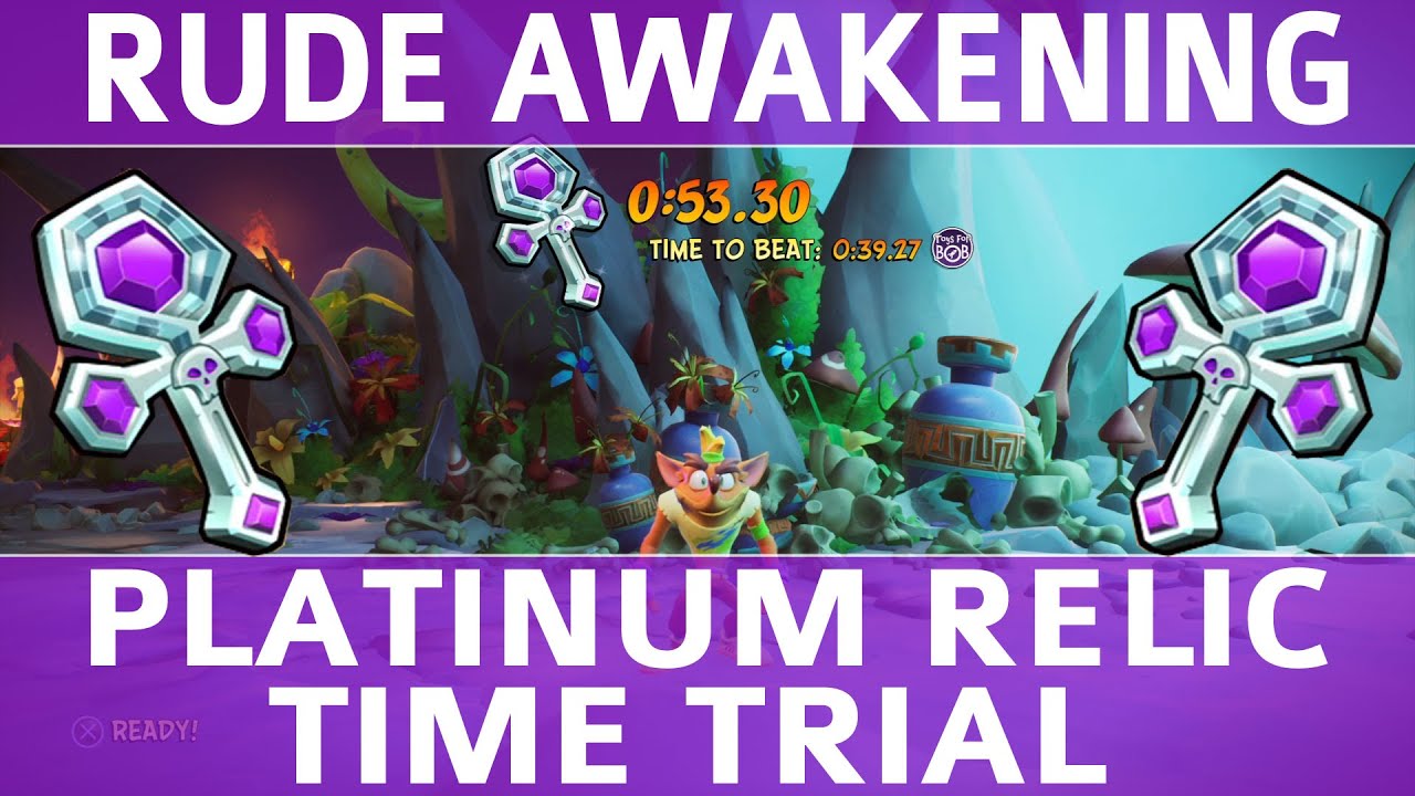 Crash Bandicoot 4 - Rude Awakening - Platinum Time Trial Relic (0:53.30)