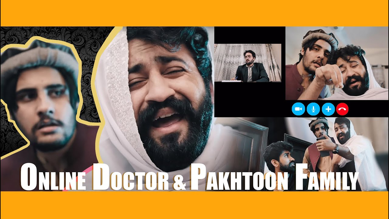 Online Doctor & Pakhtoon Family | Our Vines