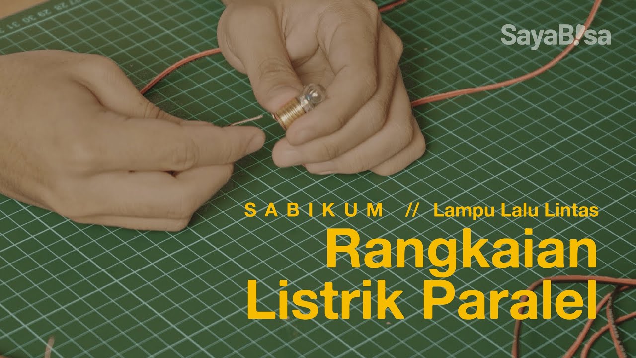 Rangkaian Listrik Paralel - Lampu Lalu Lintas | SaBiKum  | Eksperimen Sains | IPA | DIY