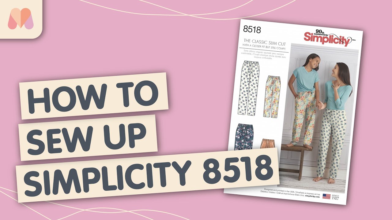 How to make Simplicity 8518 | Lounge Trousers Sew-along