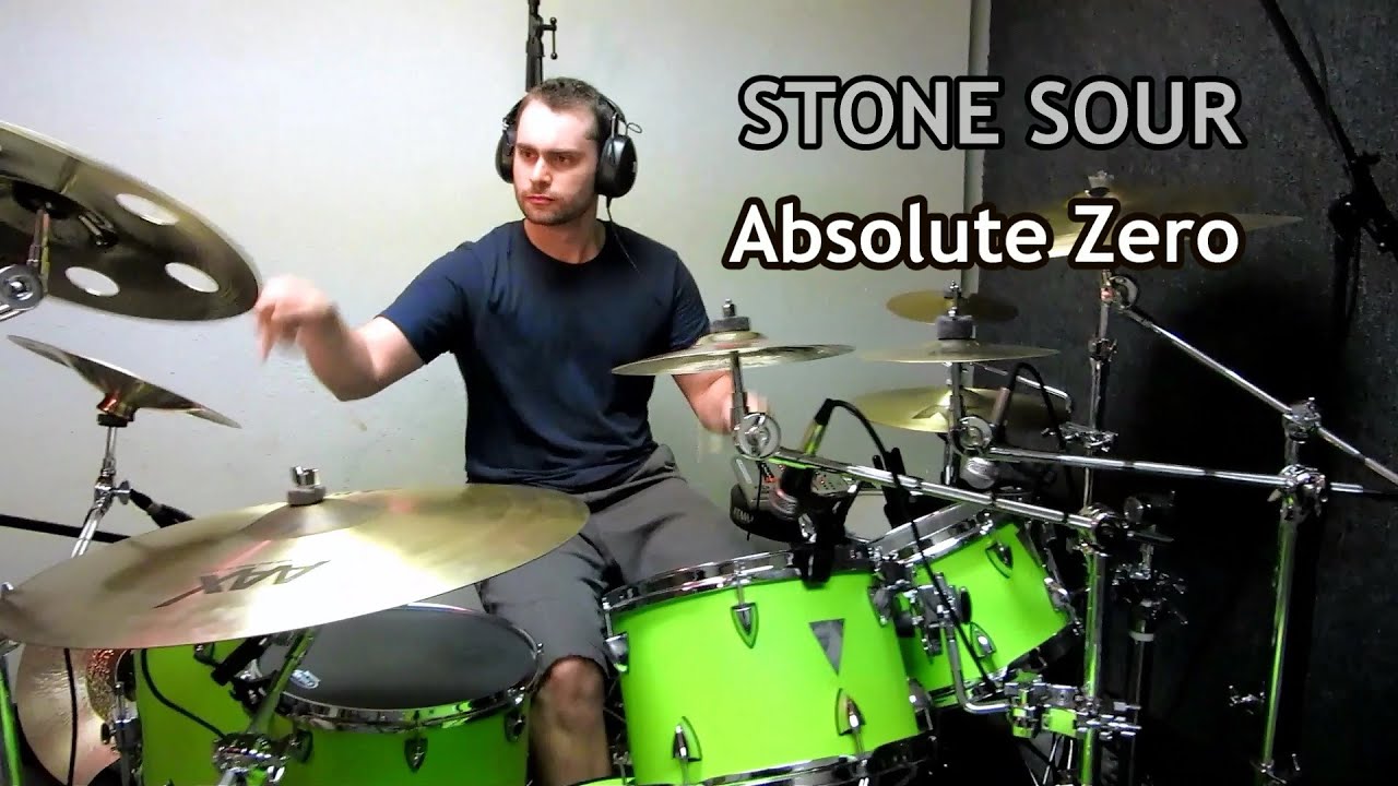 Stone Sour - Absolute Zero -- Drum Cover