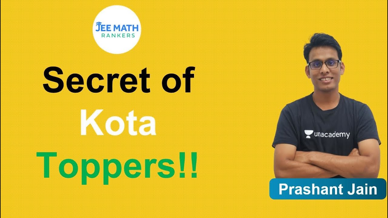 From the Vault Ep 2| Secret of Kota Toppers | Prashant Jain | JEE Math Rankers