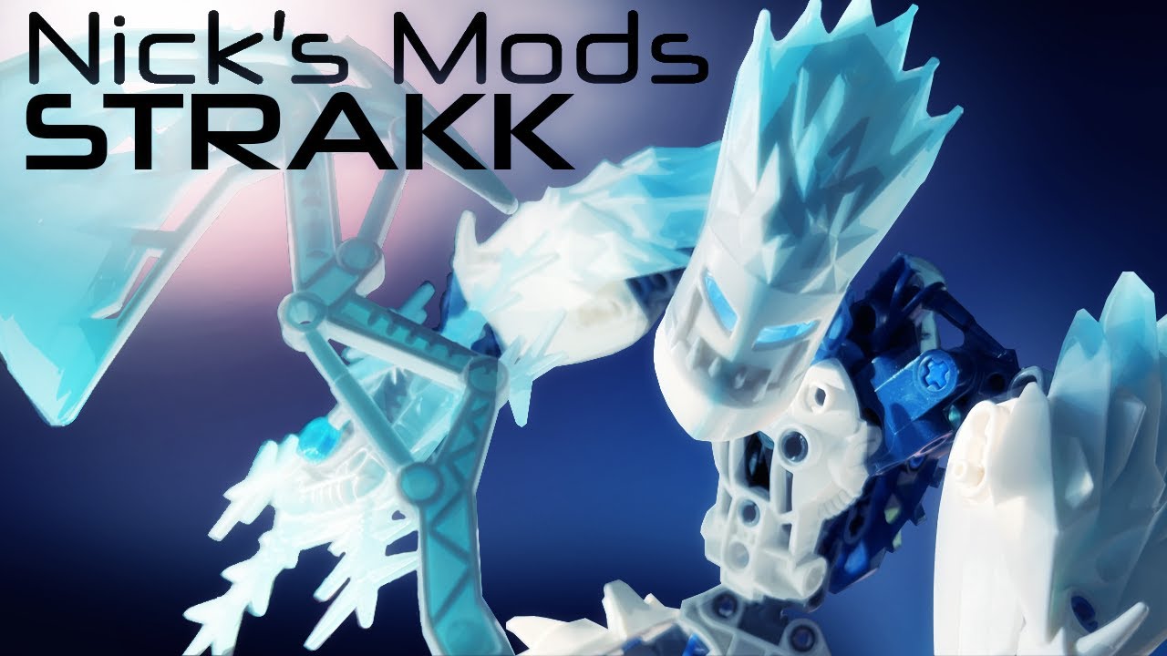 Nick's Mods Ep.10- Strakk -- LEGO Bionicle Revamp!