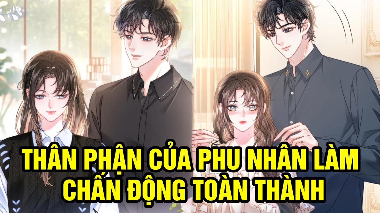 THÂN PHẬN CỦA PHU NHÂN LÀM TRẤN ĐỘNG TOÀN THÀNH | GẤU REVIEW