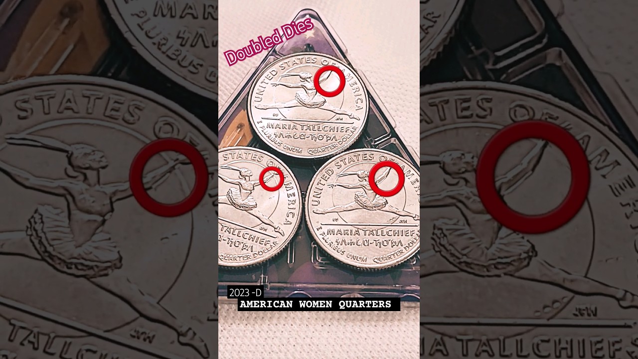 DOUBLED DIES - 🇺🇸 AMERICAN WOMEN  QUARTERS -2023-D MARIA TALLCHIEF #money #uscoins #americancurrency