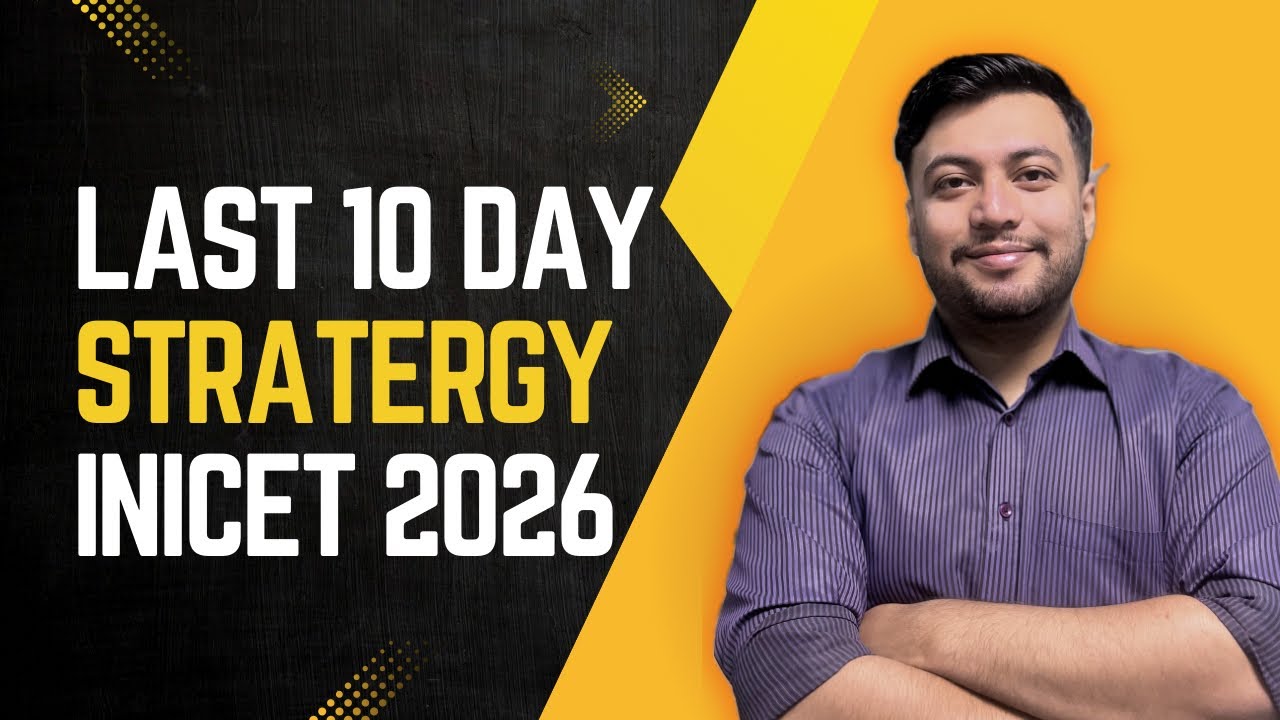 LAST 10 DAYS STRATEGY FOR INICET  &mdash;Don't repeat my mistake 😔 