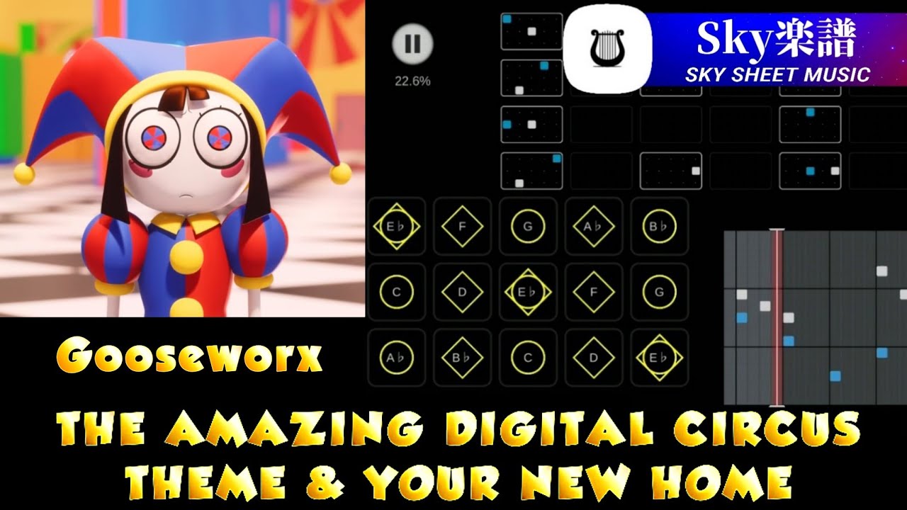Sky 楽譜 - The Amazing Digital Circus Theme & Your New Home / Gooseworx 『 アメイジングデジタルサーカス 』