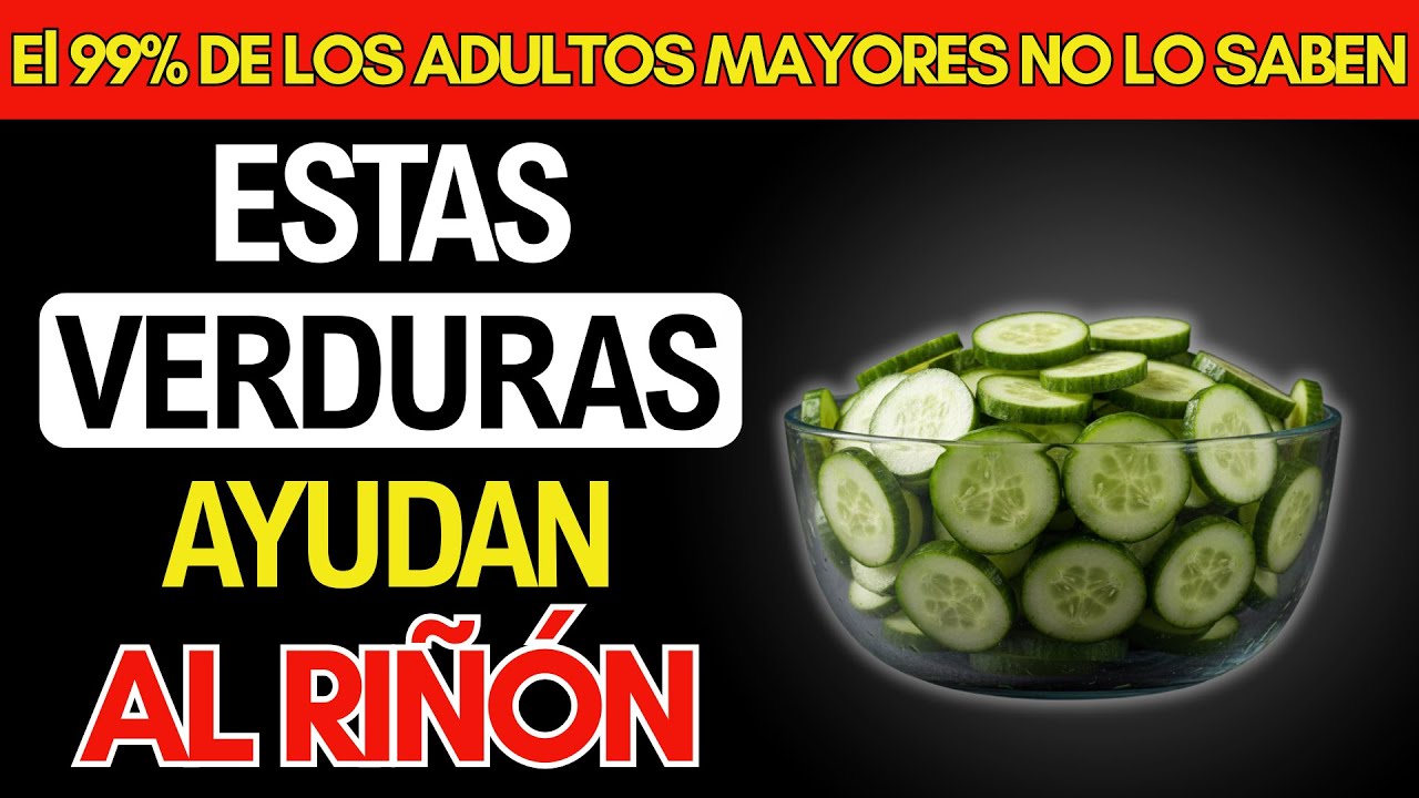 ATENCIÓN: VERDURAS SEGURAS que la PROTEINURIA y ALIVIAN los RIÑONES en ADULTOS MAYORES