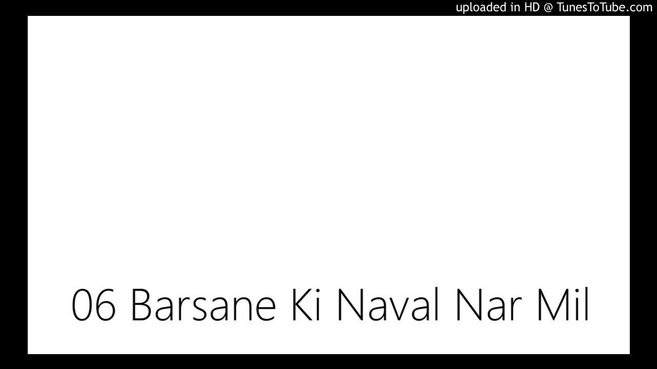 06 Barsane Ki Naval Nar Mil
