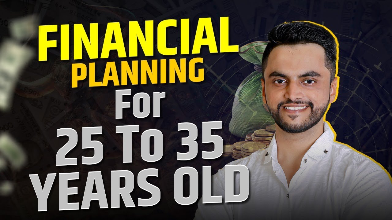 Financial Planning For 25 To 35 Years Old | Financial Planning Marathi