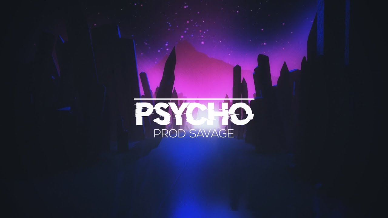 [SOLD] 'Psycho' - Hard Aggressive Eternal Atake/Lil Uzi Type Beat 2019 (prod. Savage)