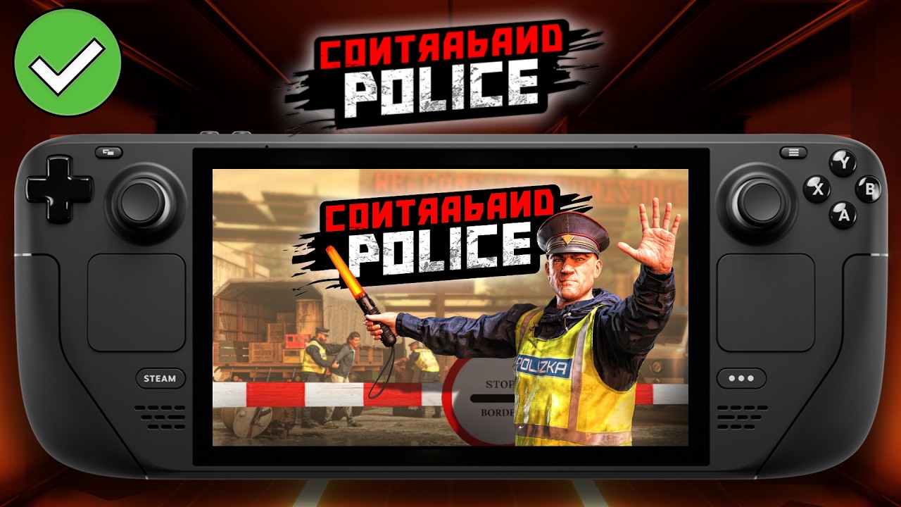 Contraband Police - Steam Deck - Performance Test