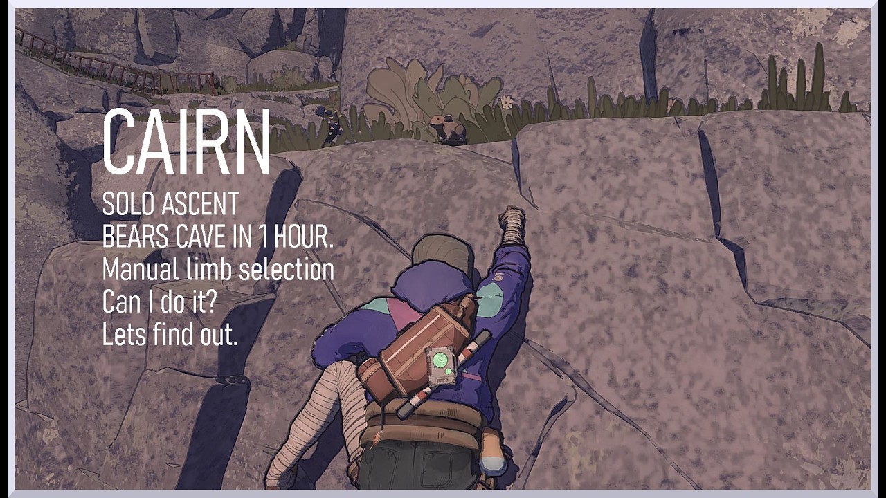 CAIRN SOLO ( Bear cave on Manual Limb select in under 1hr.?)