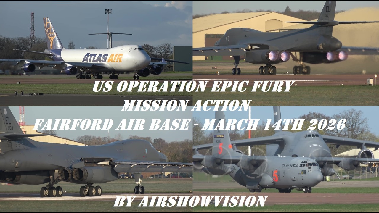 USAF OPERATION EPIC FURY ACTION: RAF FAIRFORD (airshowvision)