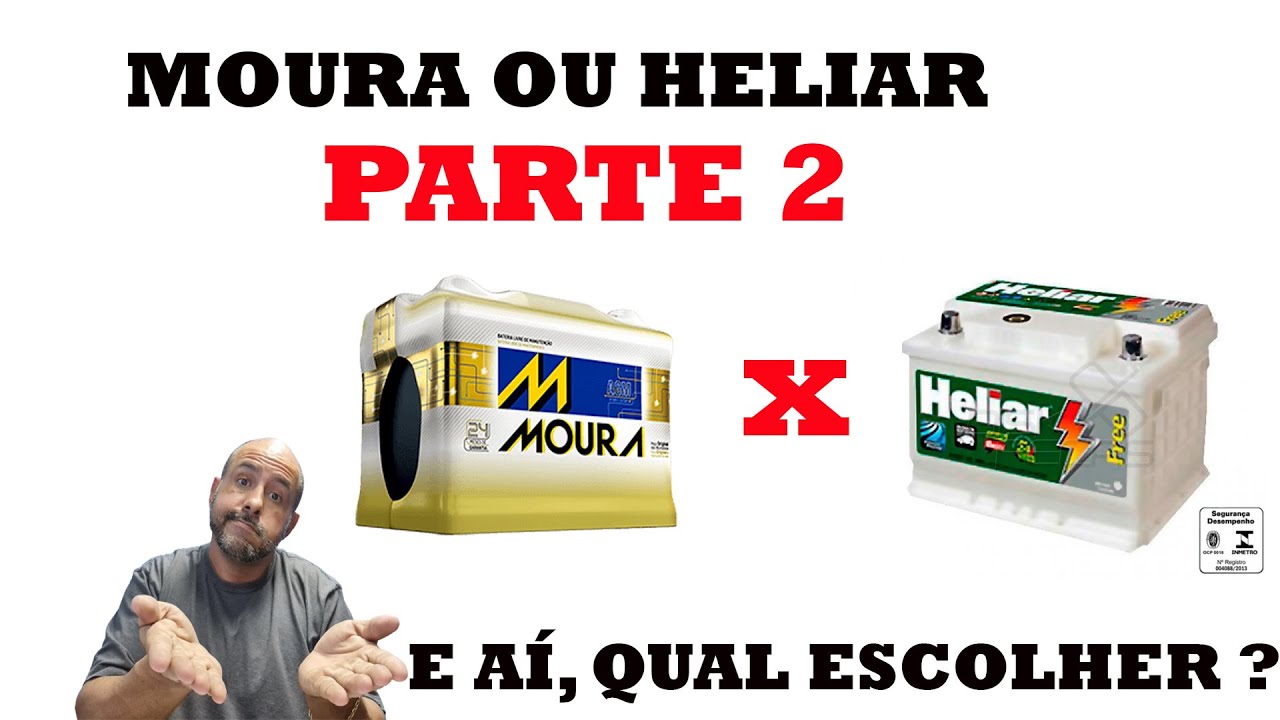 BATERIA MOURA VS HELIAR QUAL COMPRAR ? PARTE 2