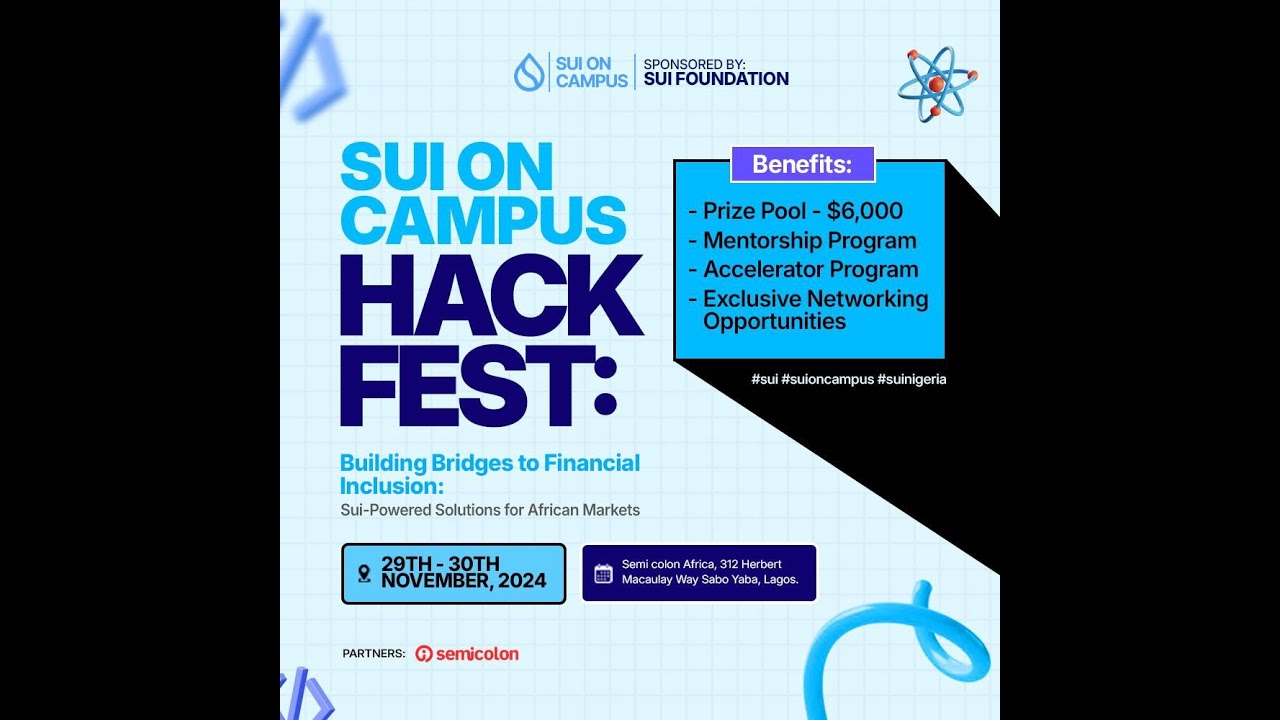 SUI ON CAMPUS HACKFEST 2024 II BUILDING BRIDGES TO FINANCIAL INCLUSION II LAGOS, NIGERIA Day 2