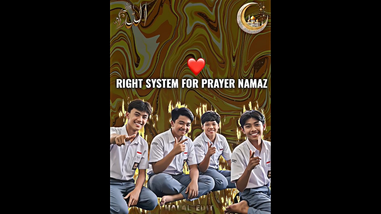 RIGHT SYSTEM FOR PRAYER NAMAZ🥰☪️#shorts #islam #education