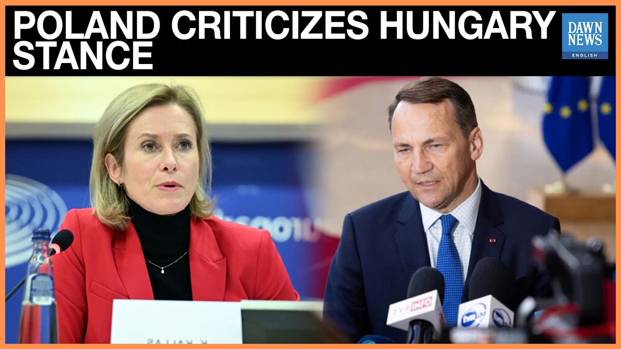 Polish Foreign Minister Shocked by Hungary’s Stance on Ukraine | Dawn News English
