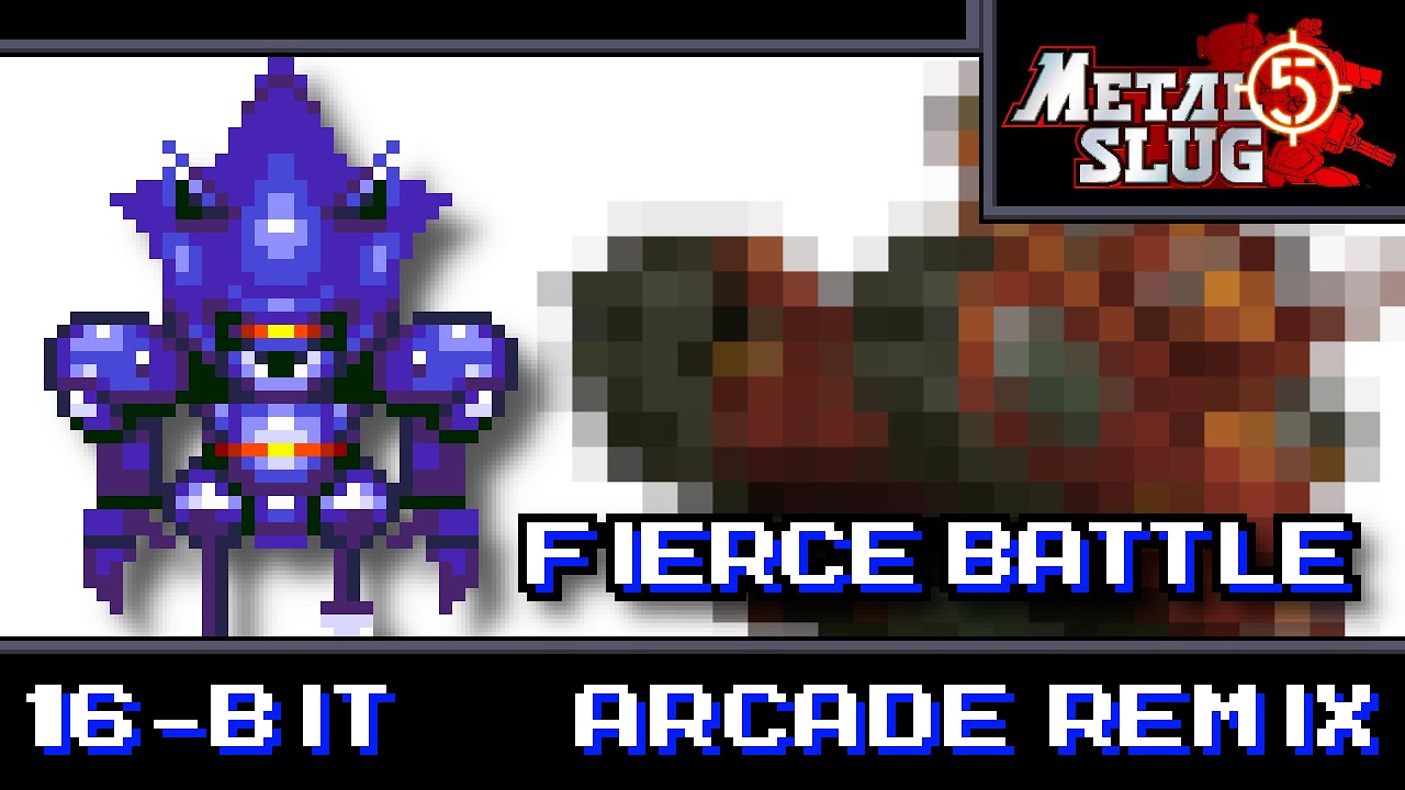 [16-Bit;YM2151 Arcade]Fierce Battle - Metal Slug 5(COMMISSION)