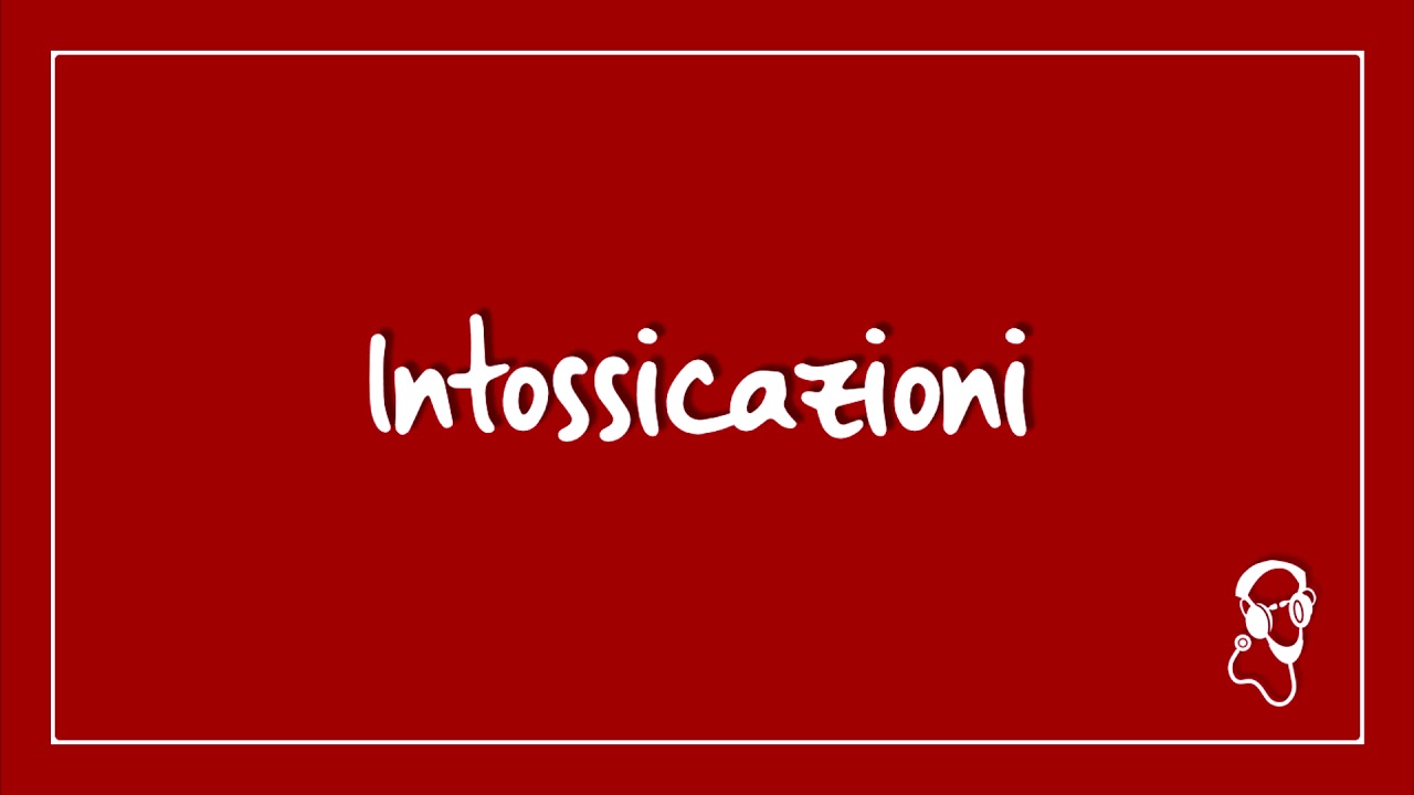 Intossicazioni