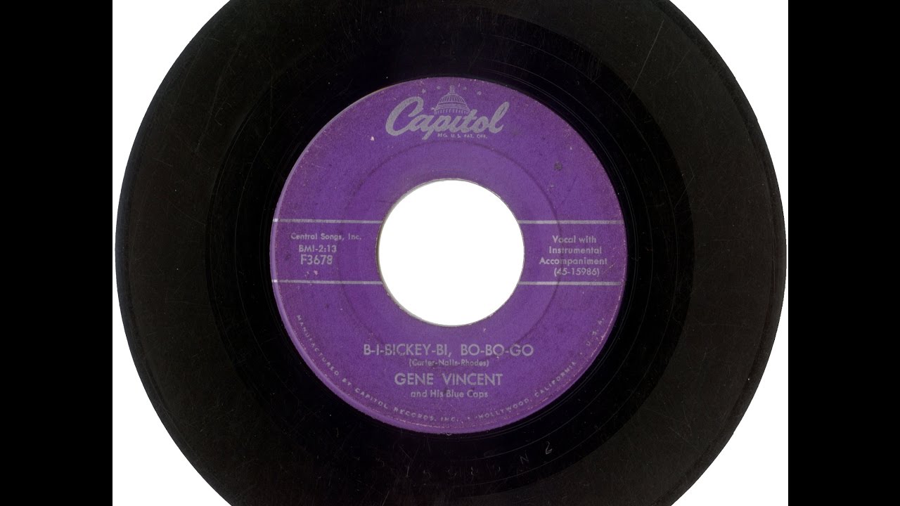 Gene Vincent & His Blue Caps - B-I-Bickey-Bi, Bo-Bo-Go (1957)