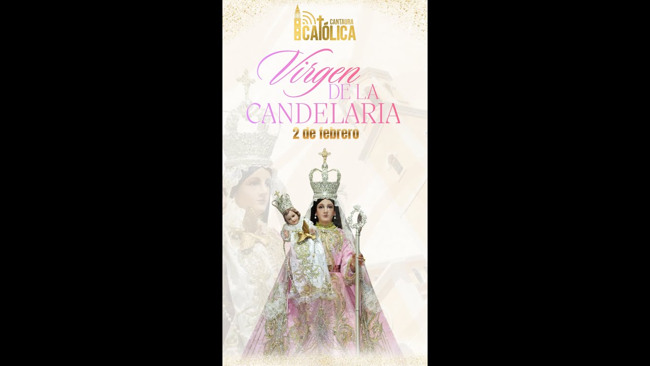 Eucaristía de Aurora Solemnidad de Ntra. Sra. de la Candelaria 2026