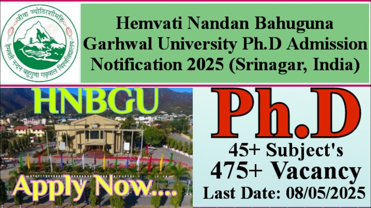 Hemvati Nandan Bahuguna Garhwal University PhD Admission Notification 2025 l HNBGU PhD l
