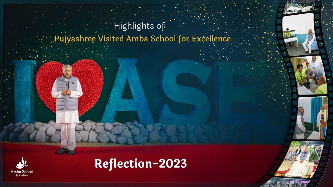 Highlights of Pujyashree visited at Amba School Annual Event: Reflection-2023