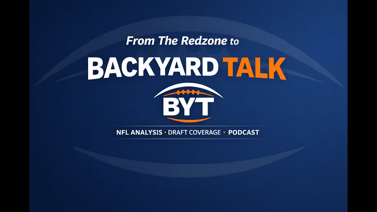 From 'The Redzone' to 'Backyard Talk' (BYT)