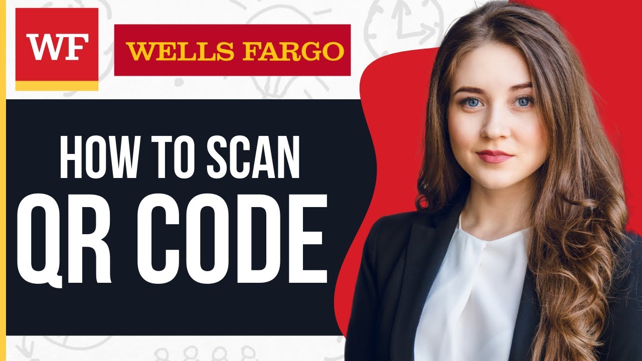 How To Scan Wells Fargo Zelle QR Code (2024)