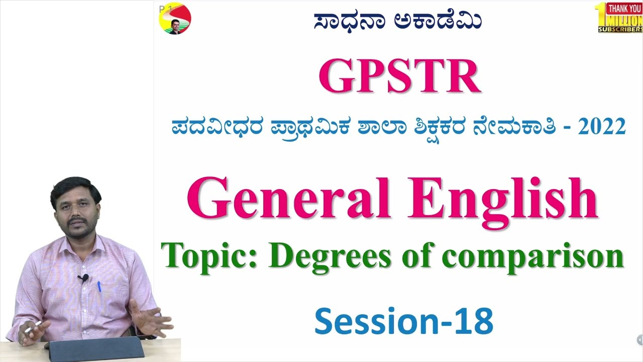 GPSTR | General English | Session 18 | Degrees of Comparison | Herdal Thimmareddy | Sadhana Academy