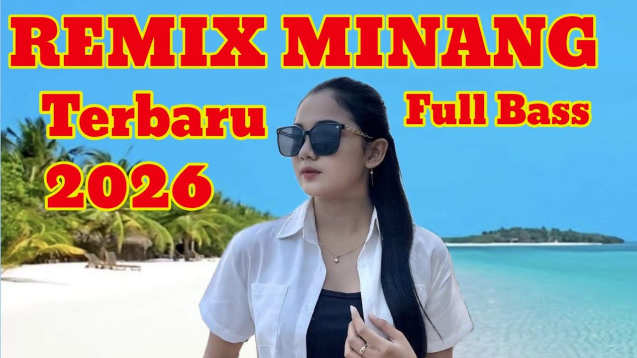 DJ MINANG TERBARU 2026 AUDIO JERNIH BASS ADEM‼️