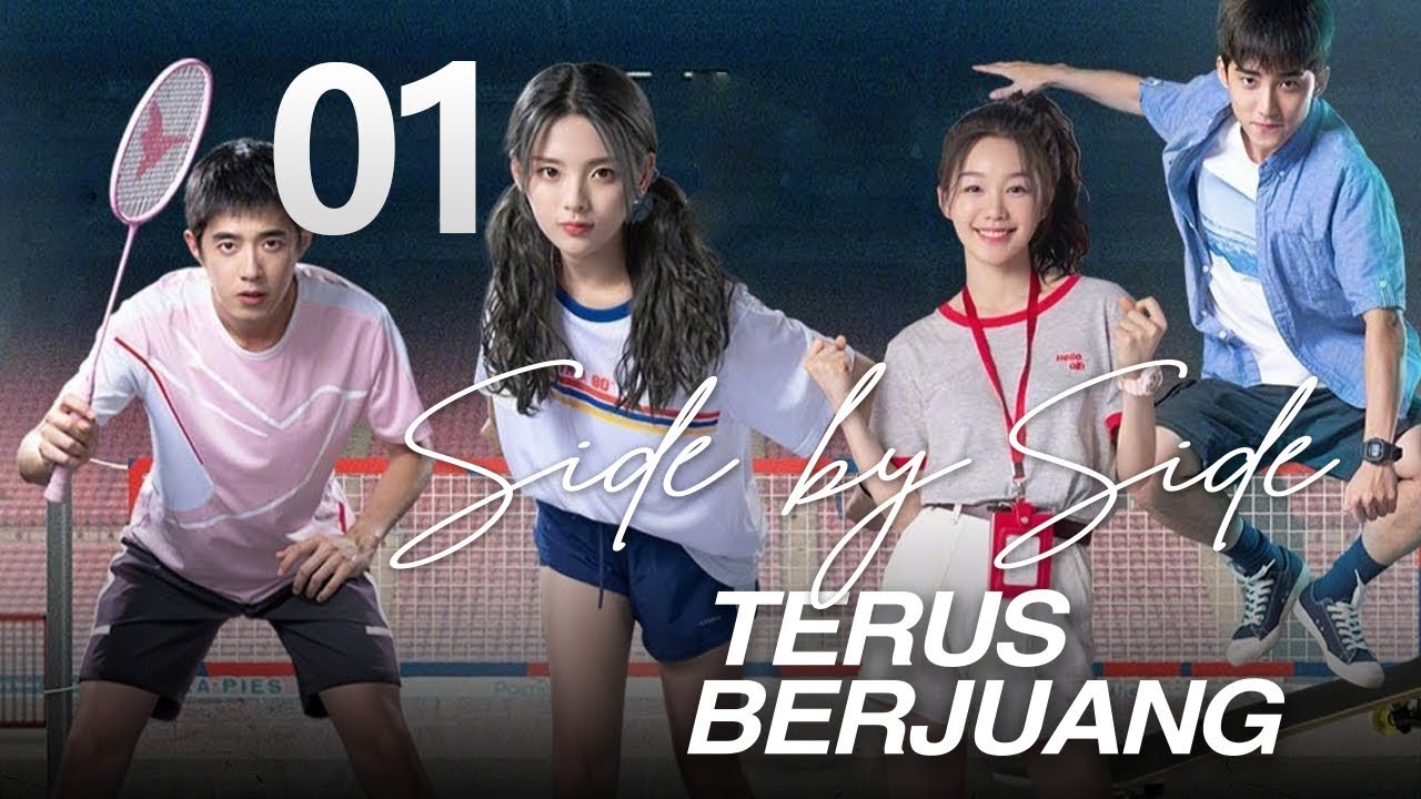 Side By Side (Terus Berjuang)  Ep.01 | 极限17羽你同行 | WeTV 【INDO SUB】