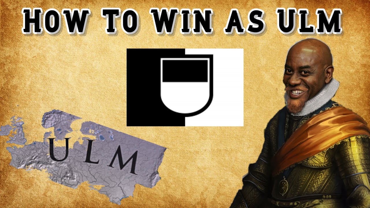 EU4 - How To Win as Ulm